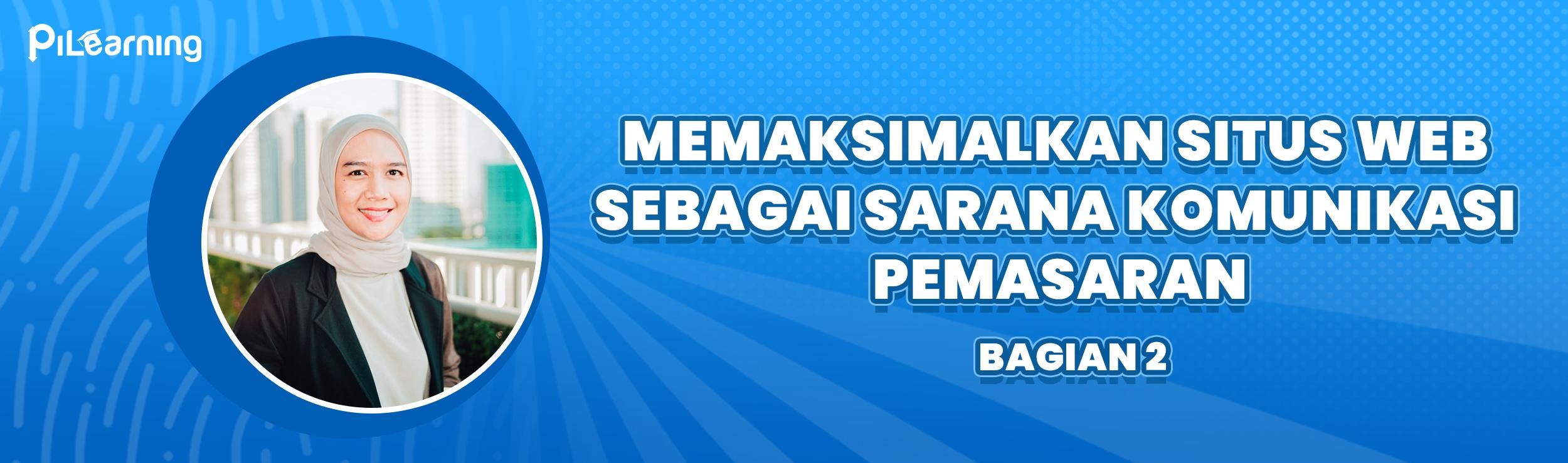 Thumbnail Memaksimalkan Situs Web Sebagai Sarana Komunikasi Pemasaran